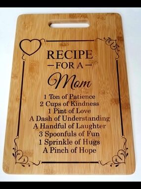 6"x9" Laser Engraved Bamboo 'Recipe for a Mom' Cutting Board/Decor